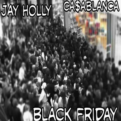 Jay Holly & Ca$ablanca - Coming