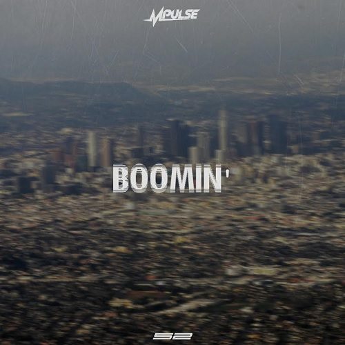 Mpulse - Boomin' (prod. by Keef Boyd)