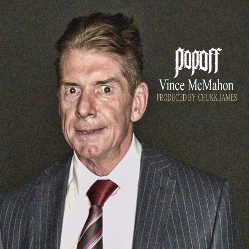 Popoff - Vince McMahon (prod. by Chukk James) 