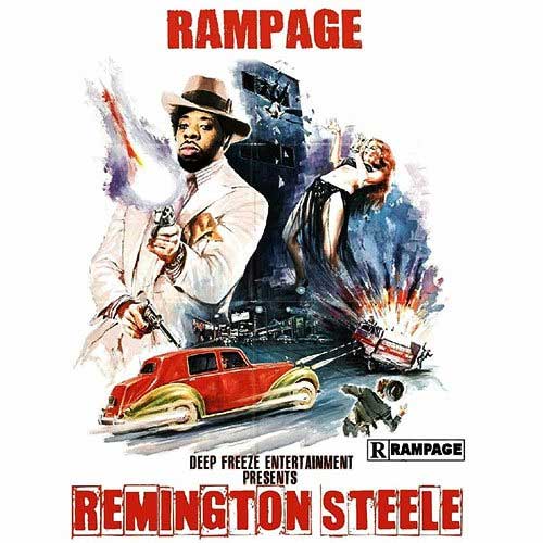 Rampage - Remington Steele (The Payback)