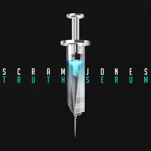 Scram Jones - Truth Serum