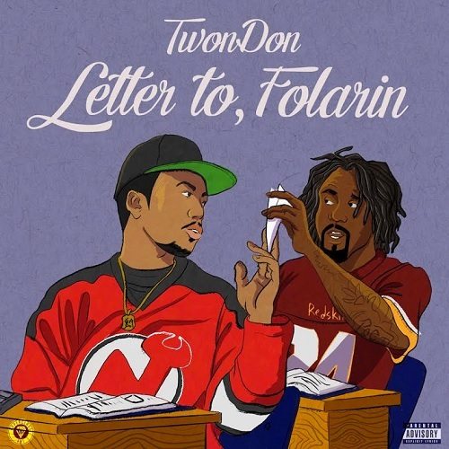TwonDon - Letter To, Folarin