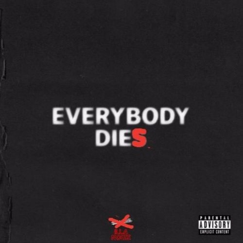Bekoe - Everybody Dies
