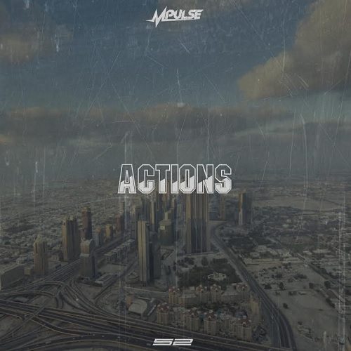 Mpulse - Actions (prod. by Keef Boyd)
