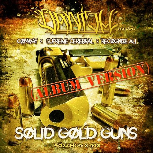 Banish ft. Conway, Supreme Cerebral & Recognize Ali - Solid Gold Guns