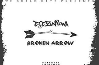 Eyeznpowa - Broken Arrow