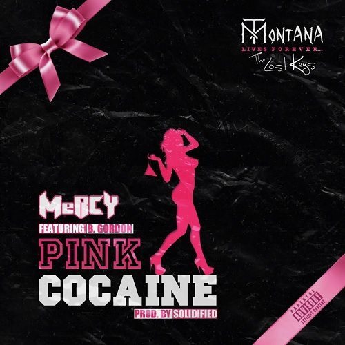 MeRCY ft. B.Gordon - Pink Cocaine