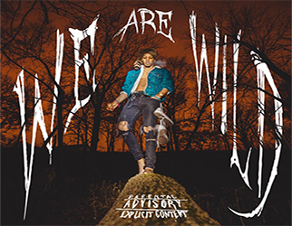 Charmz Valkom - We Are Wild (EP)