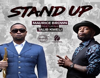 Maurice Brown ft. Talib Kweli - Stand Up