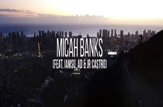 Micah-Banks-ft.-IAMSU-x-AD-x-Jr-Castro---Want-To-Video