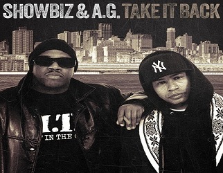 Showbiz & A.G. – Take It Back (Stream) Showbiz & A.G. – Take It Back (Stream)