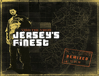 Viro The Virus - Jersey's Finest (Remixed Album)
