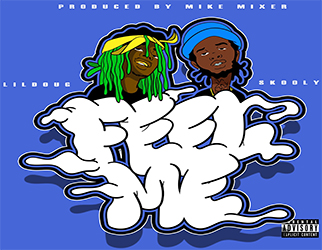 Lil Doug ft. Skooly - Feel Me (prod. by Mike Mixer)