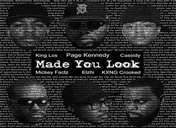 Page Kennedy ft. Elzhi, Mickey Factz, King Los, Cassidy & Crooked I - Made U Look