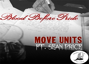 Blood Before Pride ft. Sean Price - Move Units