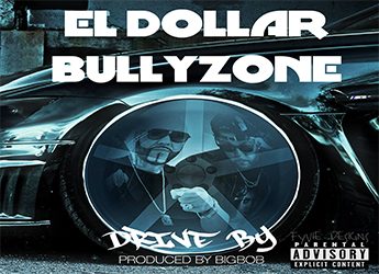 El Dollar ft. BullyZone - Drive By (prod. by BigBob)