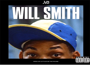 AD - Will Smith (prod. by Lettuce By The Pound)