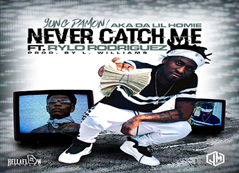Yung Damon! ft. Rylo Rodriguez - Never Catch Me (prod. by L. Williams)