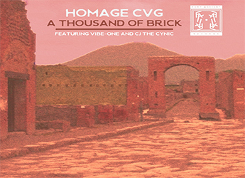 HOMAGE CVG ft. Vibe-One & CJ the Cynic - A Thousand of Brick