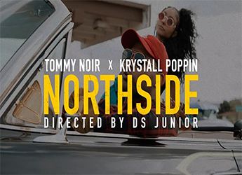 Tommy Noir ft. Krystall Poppin - Northside