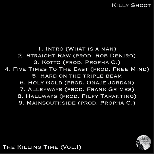 Killy Shoot - The Killing Time (Vol. I)