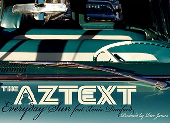 The Aztext - Everyday Sun