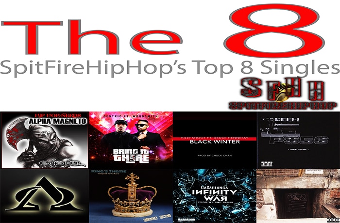 Top 8 Singles: August 19 - August 25 ft. O The Great, Centric & Wordsmith & Killy Shoot & Deuce Hennessy