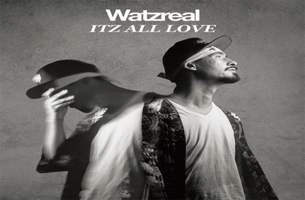 Watzreal - Itz All Love