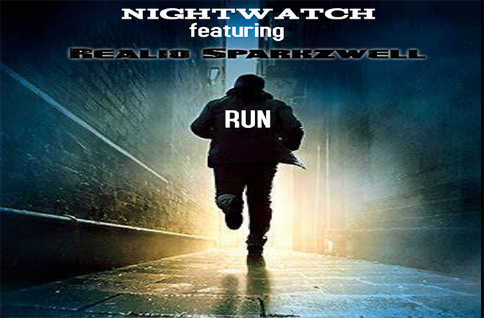 Nightwatch ft. Realio Sparkzwell - Run