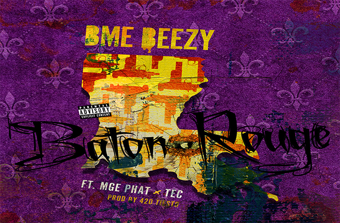BME Beezy ft. MGE Phat TEC Baton Rouge