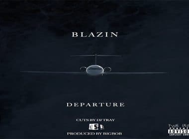 Blazin - Departure