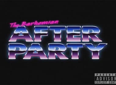 The Barhemian - Afterparty