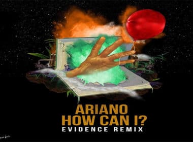 Ariano - How Can I? (Evidence Remix)