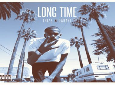 Trizz & Farazi - Long Time
