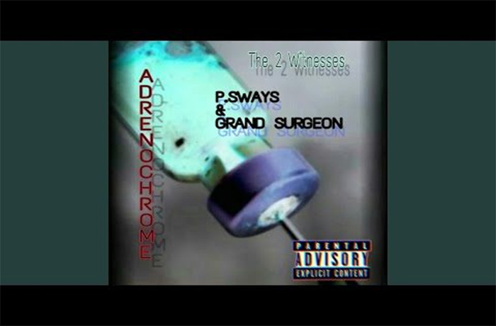 P.Sways Grand Surgeon Adrenochrome