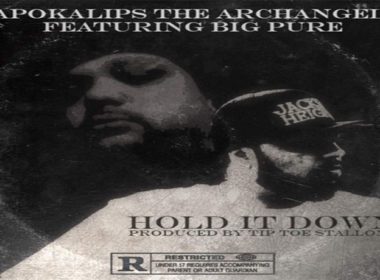 Apokalips The Archangel ft. Big Pure - Hold It Down
