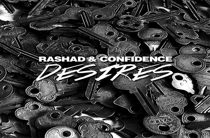 Rashad Confidence Desires