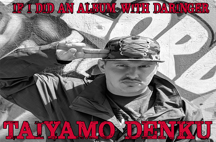 Taiyamo Denku If I Did An Album With Daringer EP front