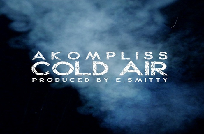 Akompliss Cold Air Prod. By E. Smitty
