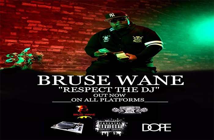 Bruse Wane Respect The DJ