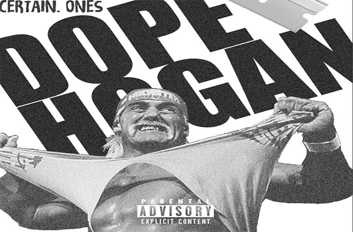 Certain.Ones Dope Hogan
