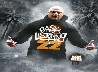 DJ Easy - Easy Listening Vol 22 Mixtape Hosted By Mic Bles