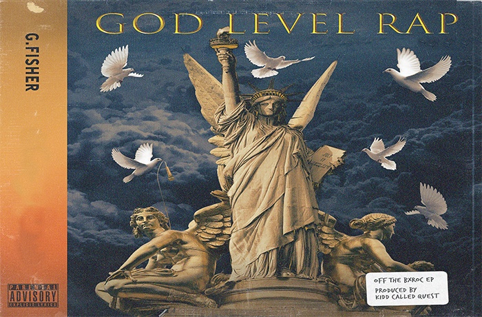 G.Fisher God Level Rap prod. by Kidd Called Quest