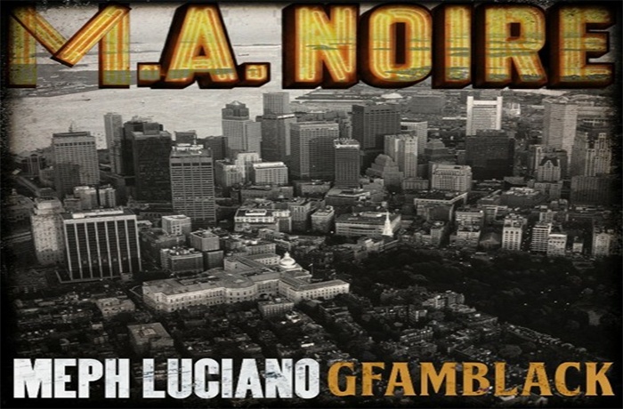 Meph Luciano ft. G Fam Black M.A. Noire