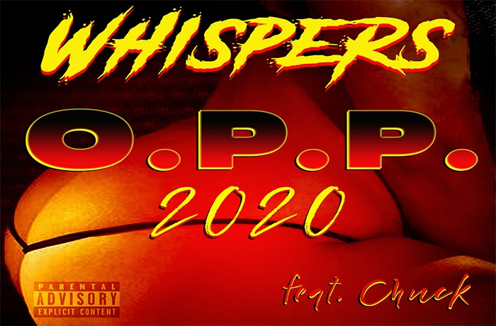 Whispers ft. Chuck O.P.P. 2020