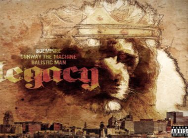 80Empire ft. Conway The Machine & Balistic Man - Legacy