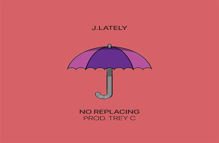 J.Lately No Replacing