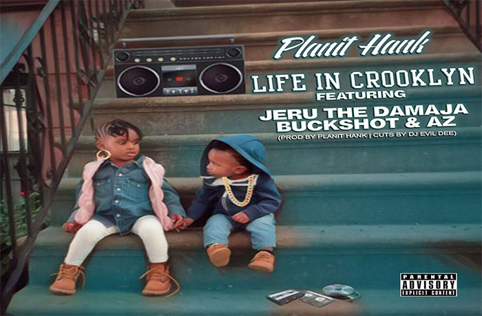 Planit Hank ft. Jeru The Damaja Buckshot AZ Life In Crooklyn