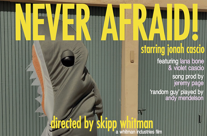 Skipp Whitman Never Afraid Video