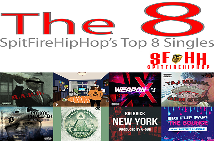 Top 8 Singles May 24 May 30 led by Joell Ortiz KXNG Crooked Chris Rivers Weapon X